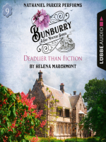 Bunburry--Deadlier_than_Fiction--A_Cosy_Mystery_Series__Episode_9